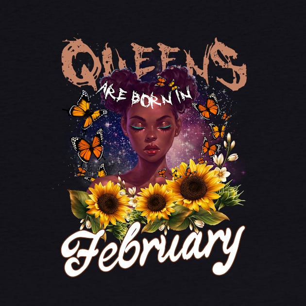 Queens Are Born In February Sunflower Girl For Women Quote About Pisces by gussiemc